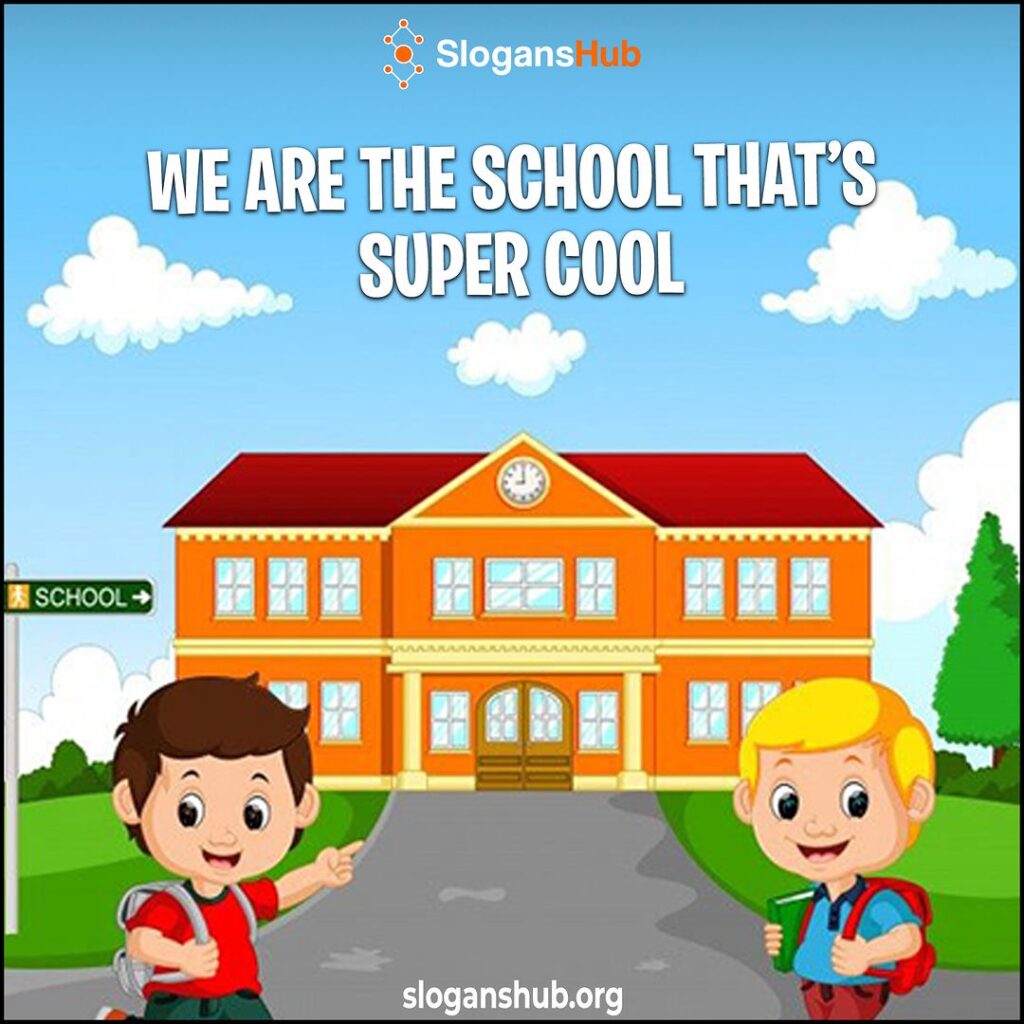 Best School Spirit Slogans