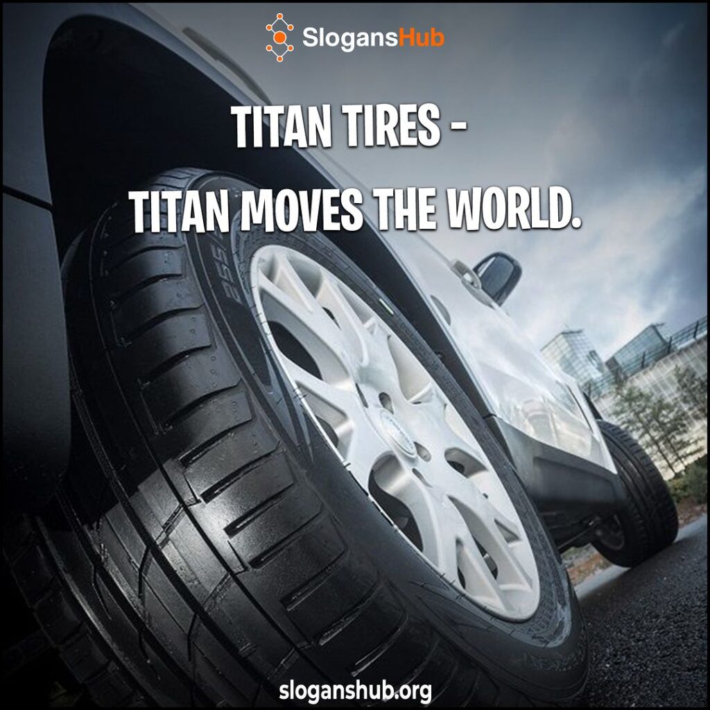 Best Tire Slogans