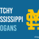 Catchy Mississippi State Slogans