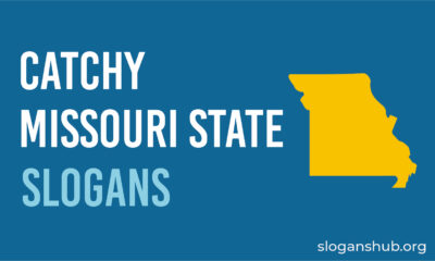 Catchy Missouri State Slogans