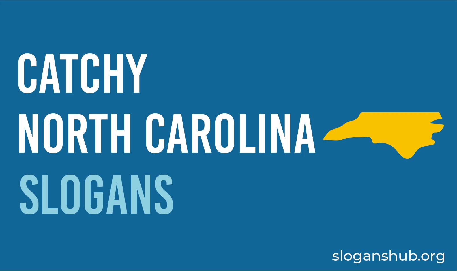 25-catchy-north-carolina-slogans-state-motto-nicknames-and-sayings