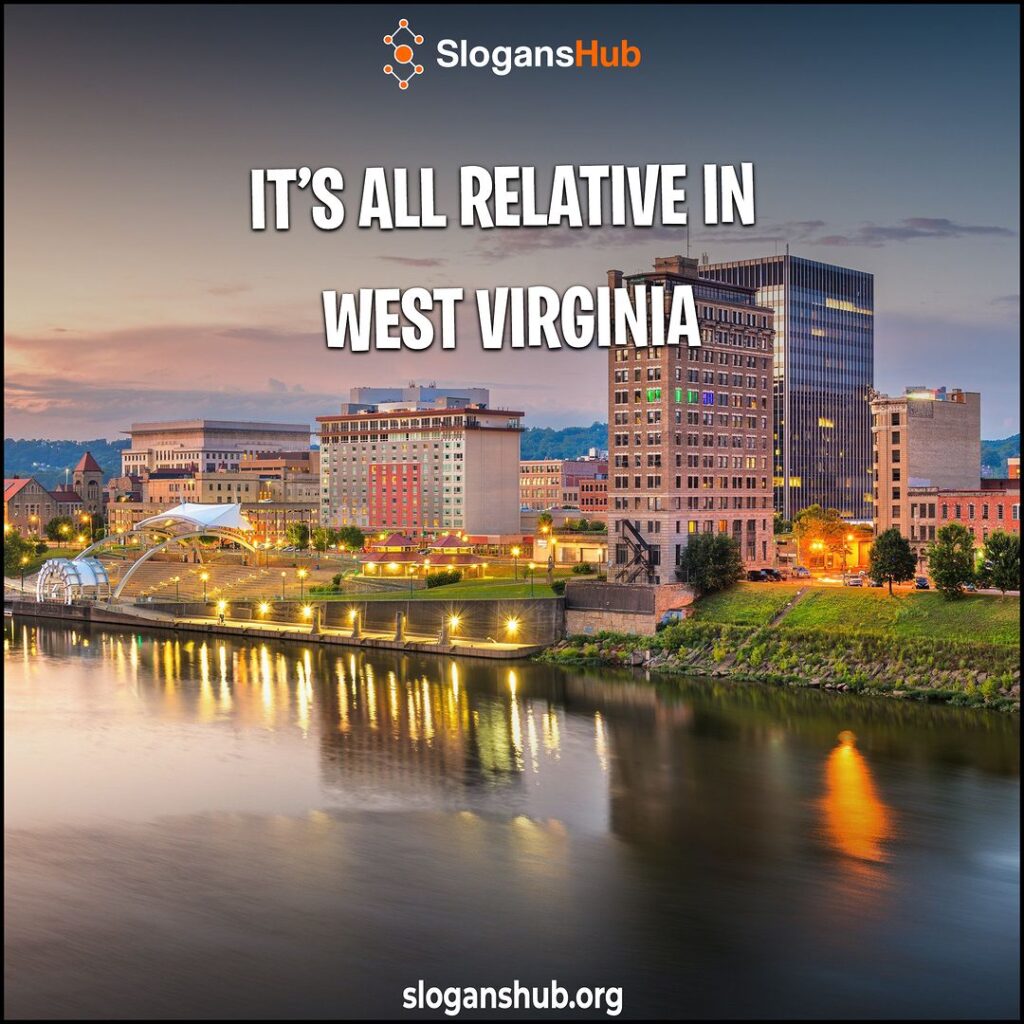 Catchy West Virginia Slogans