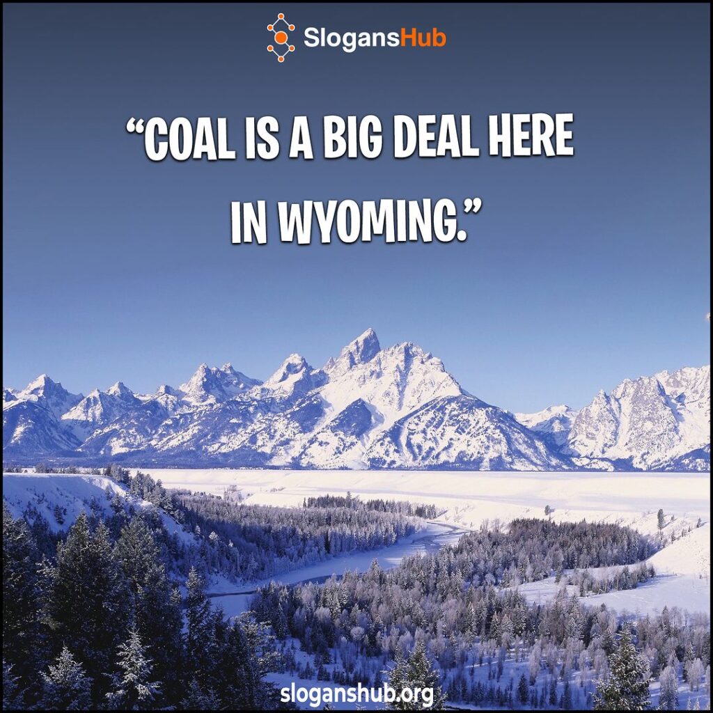 Catchy Wyoming Slogans