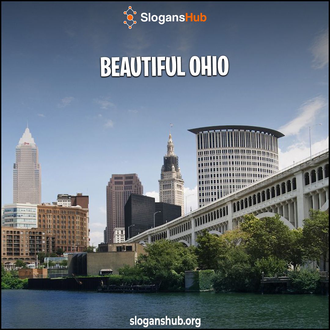38 Catchy Ohio Slogans, State Motto, Nicknames and Ohio Sayings