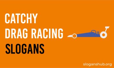 drag racing slogans