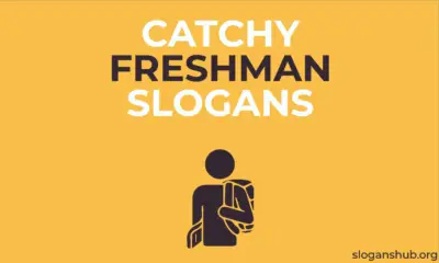 75 Catchy Freshman Slogans