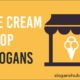 ice cream shop slogans