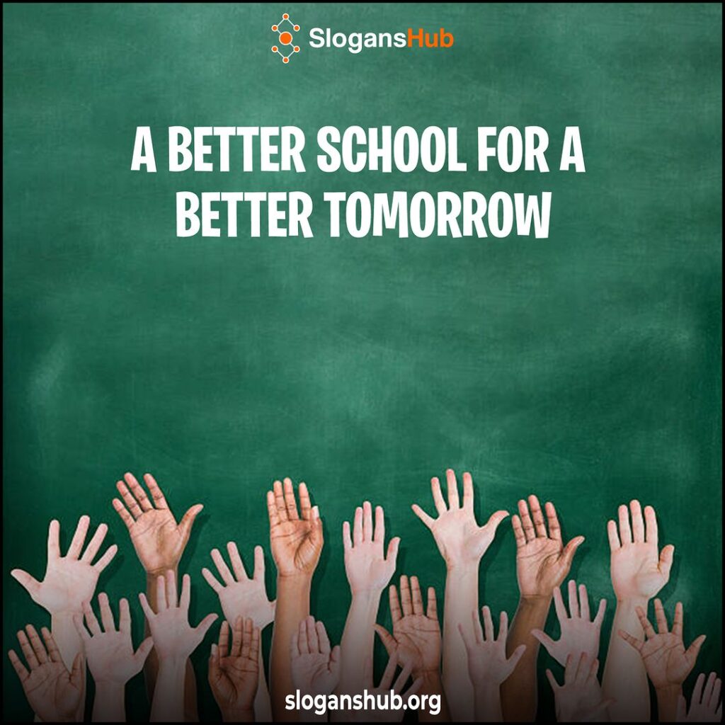 Best School Board Campaign Slogans