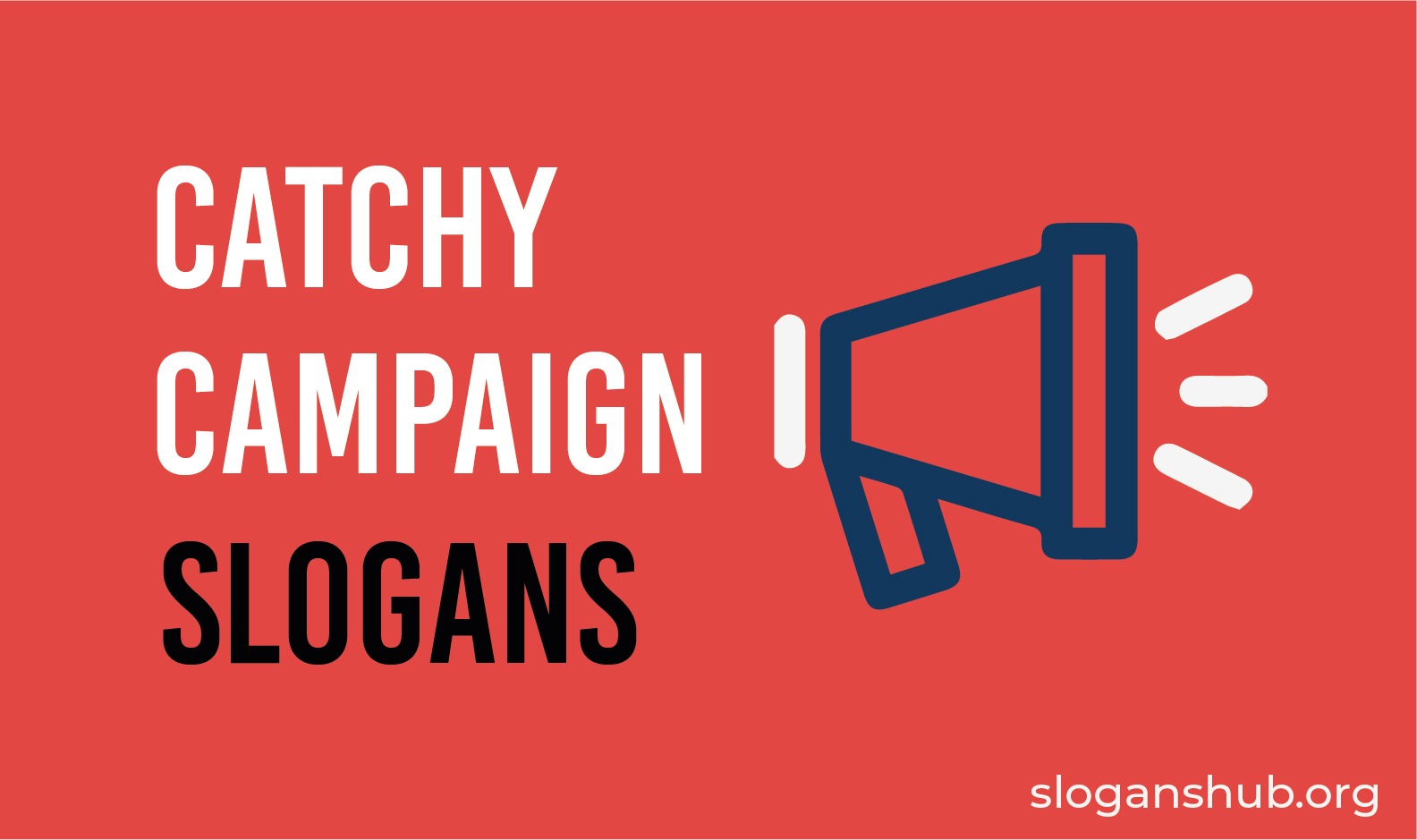 170 Catchy Campaign Slogans For Student Council