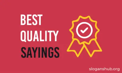 Best Quality Sayings