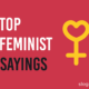 Feminist Sayings