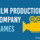 Film Production Company Names