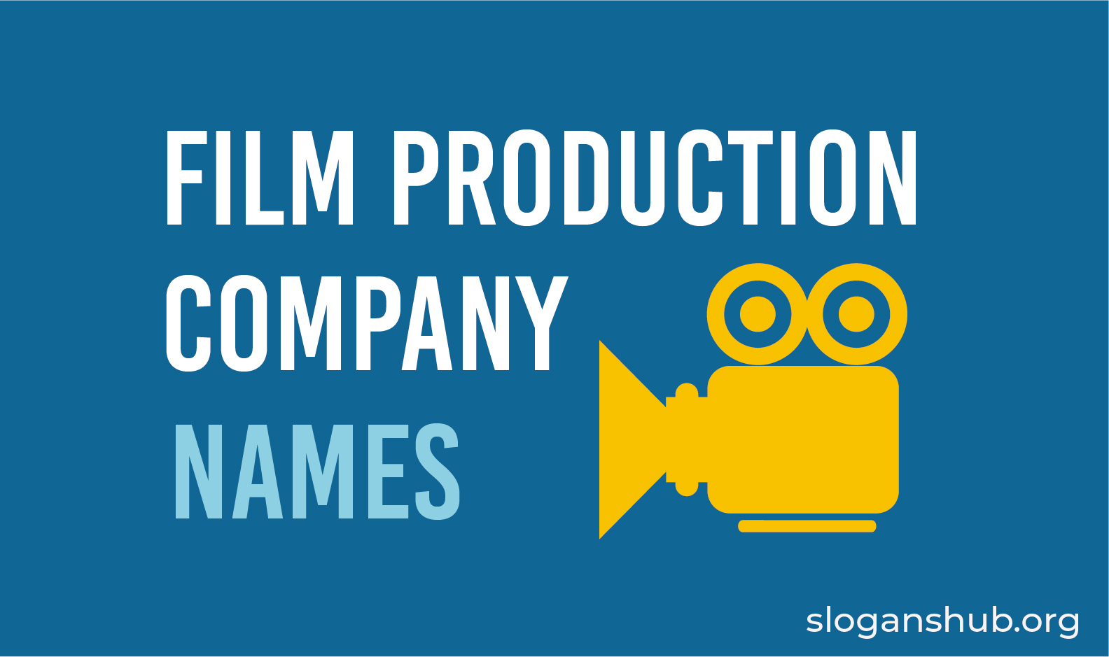 List Of 50 New Names For Film Production Company Ideas