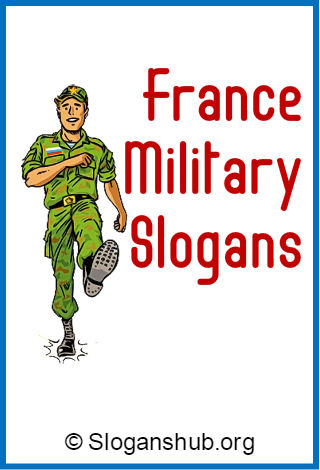 France Military Slogans
