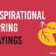 Inspirational Spring Sayings