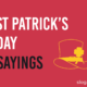 St Patrick’s Day Sayings