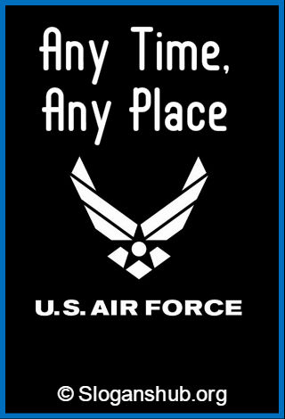 US Air Force Slogan 1