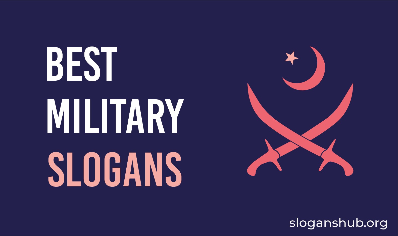 300 Best Military Slogans | Great Military Mottos | Funny Military Slogans