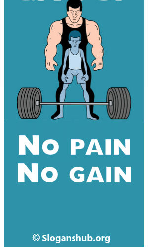 No Pain No Gain. Slogan della palestra