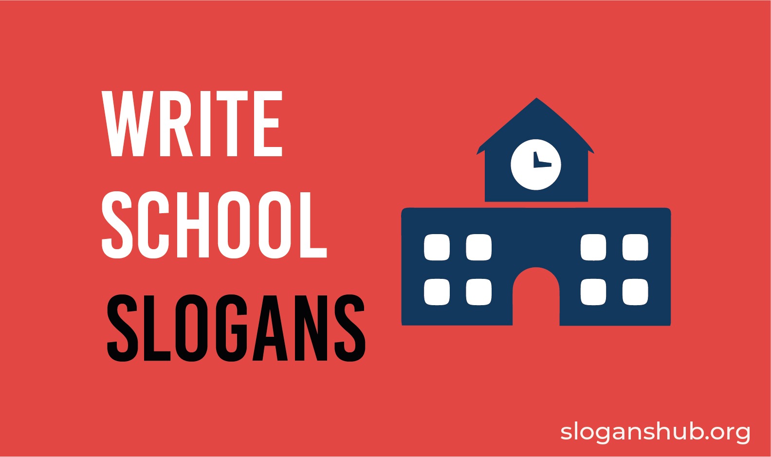 How to Write a Slogan for Your School Slogans Hub