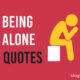 Best Being Alone Quotes