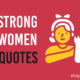 Best Strong Women Quotes