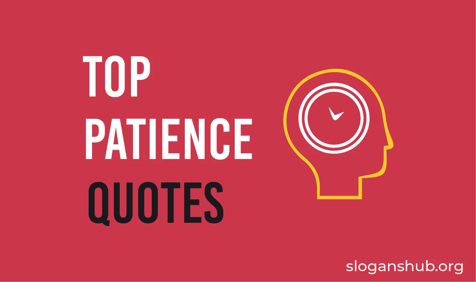 Top 150 Patience Quotes And Sayings Slogans Hub