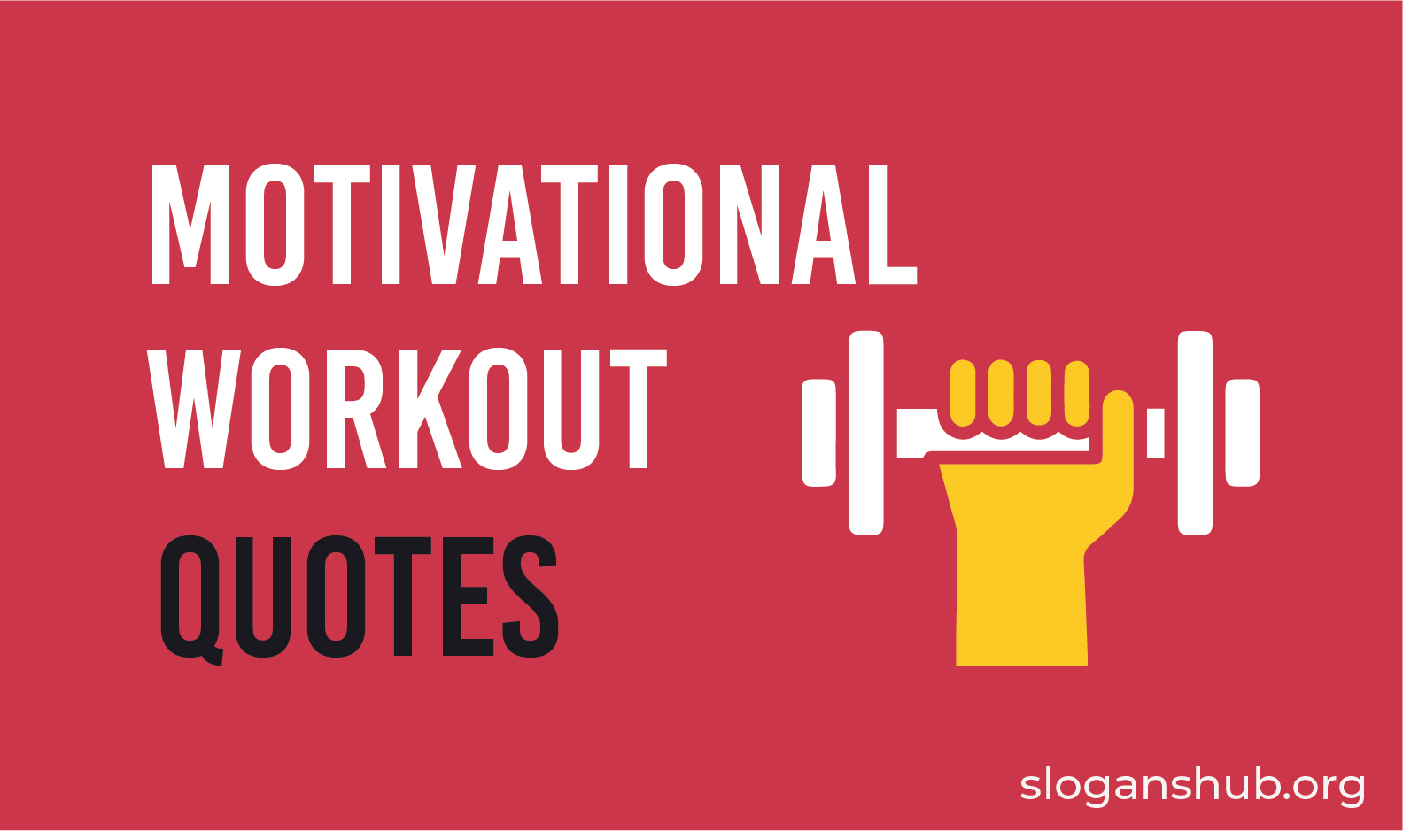 127 Motivational Workout Quotes & Sayings Slogans Hub