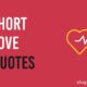 short love quotes