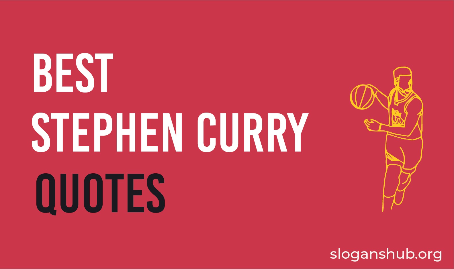 77 Best Stephen Curry Quotes Slogans Hub