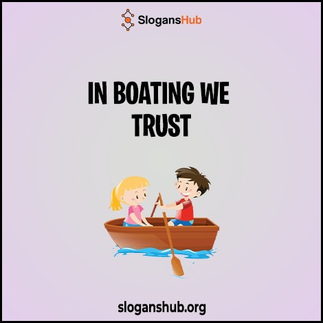 Boating Slogans
