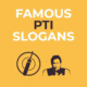 Famous PTI Slogans