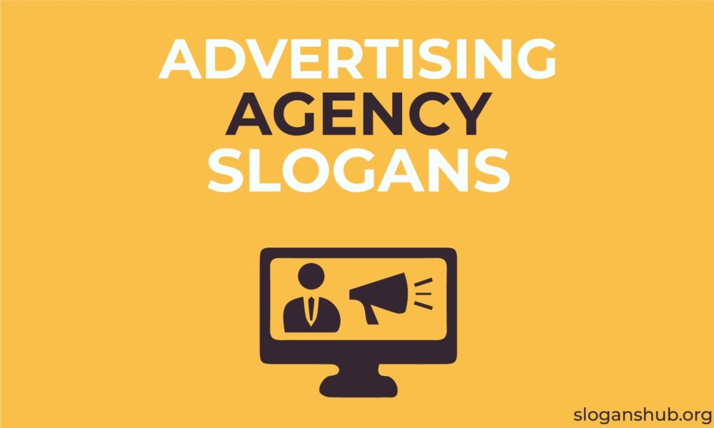 90 Catchy Advertising Agency Slogans and Taglines