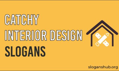 Catchy Interior Design Slogans