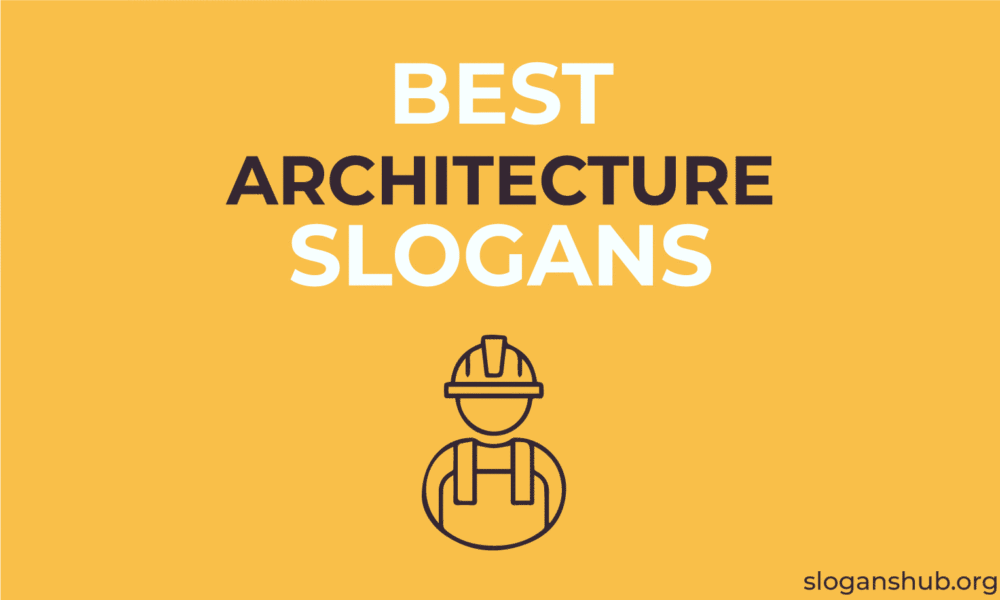 203 Best Architecture Slogans and Creative Taglines