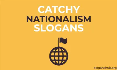 Catchy Nationalism Slogans