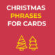 Christmas-Phrases-for-Cards