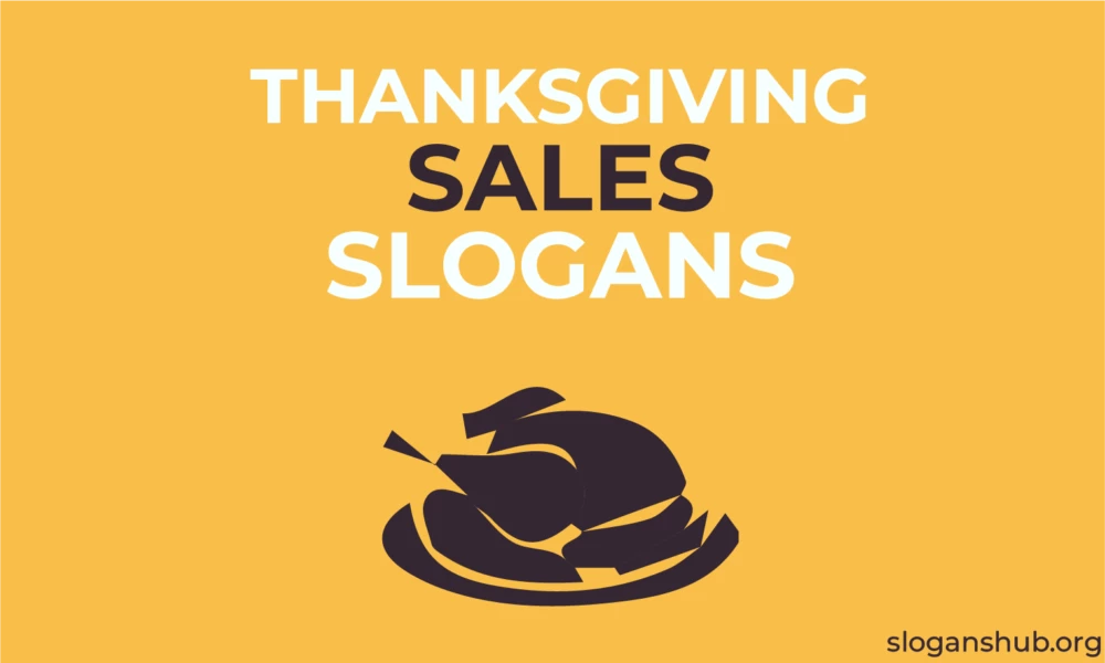 620 Catchy Thanksgiving Sales Slogans & Marketing Slogans