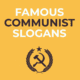 Famous Communist Slogans