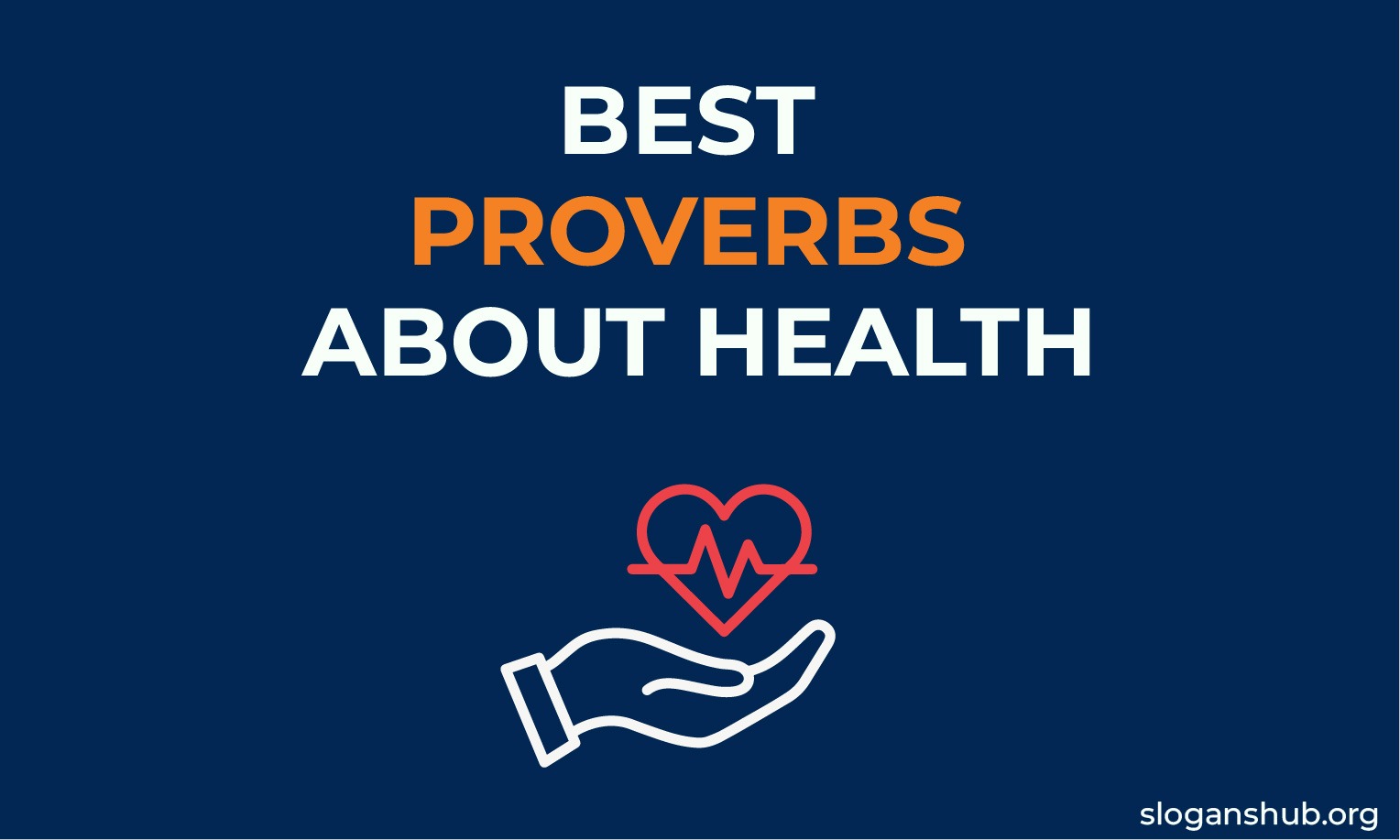 65 Best Proverbs About Health