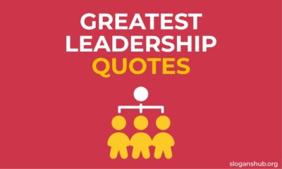 Greatest Leadership Quotes