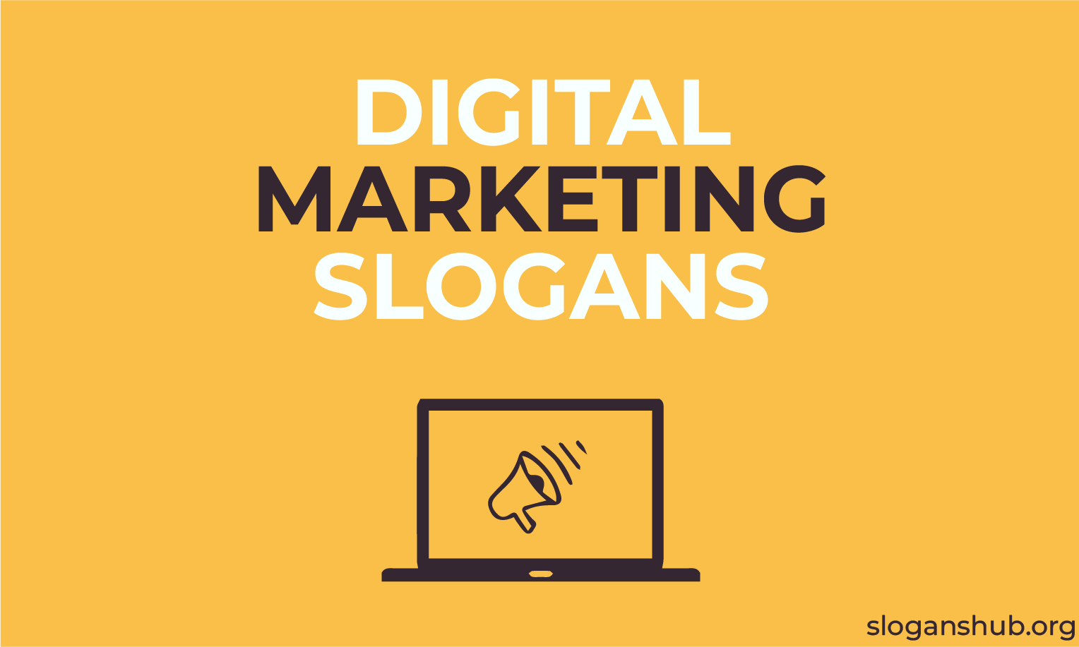 600 Catchy Digital Marketing Slogans & Digital Marketing Taglines