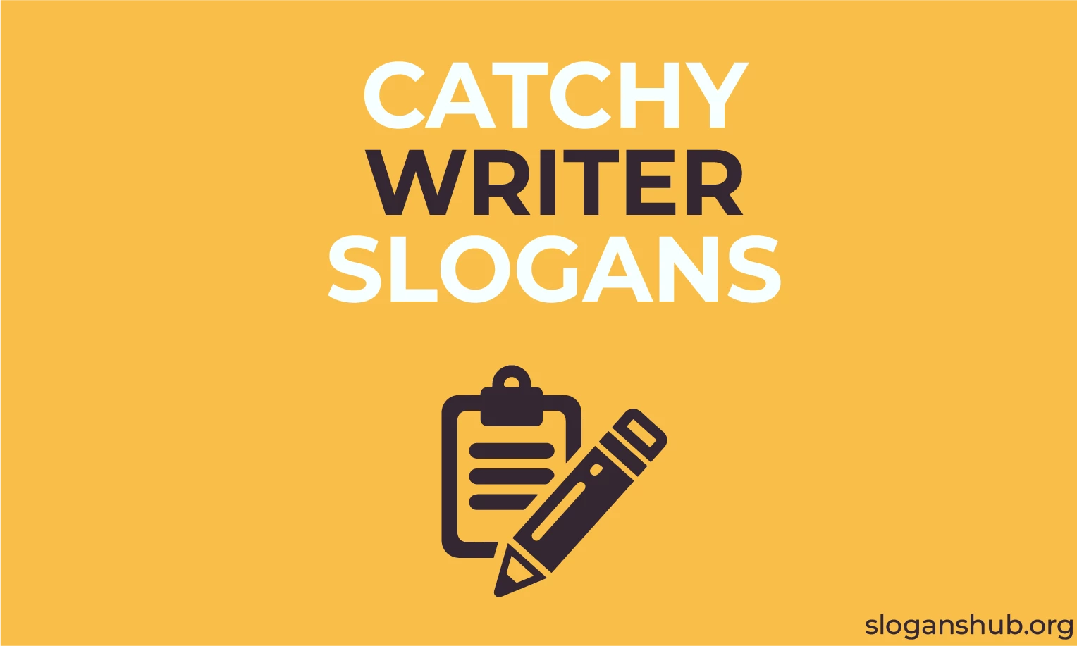 529 Creative Writer Slogans And Best Tagline For Writers