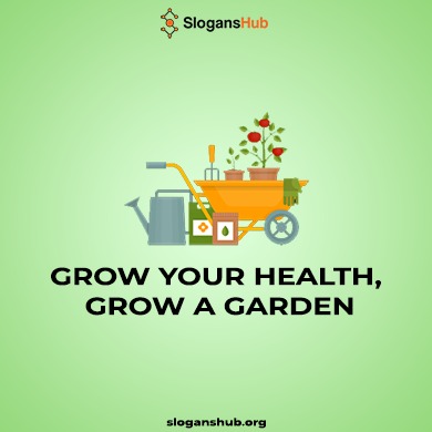 Best Gardening Slogans