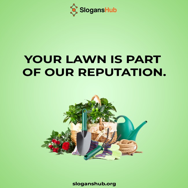 Grow Garden Slogans