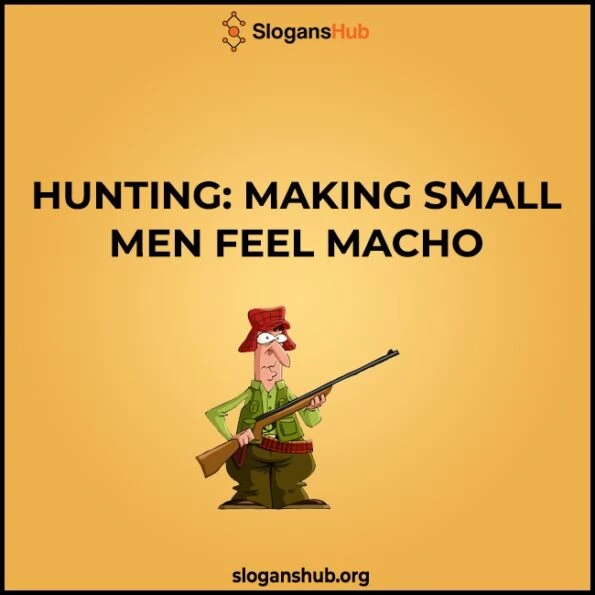 310 Catchy Hunting Slogans & Catchy Hunting Phrases