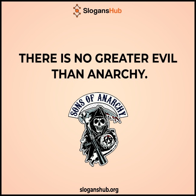 Anarchy Slogan Example
