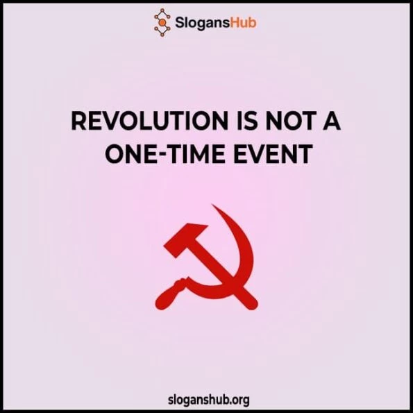 100 Best Revolutionary Slogans of Different Countries