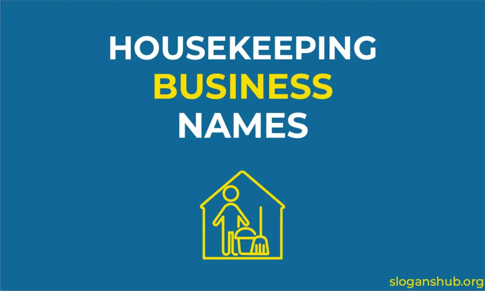 950-catchy-housekeeping-business-names-ideas-you-can-use