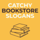 Catchy Bookstore Slogans